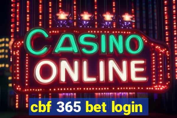 cbf 365 bet login